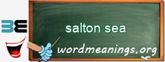 WordMeaning blackboard for salton sea